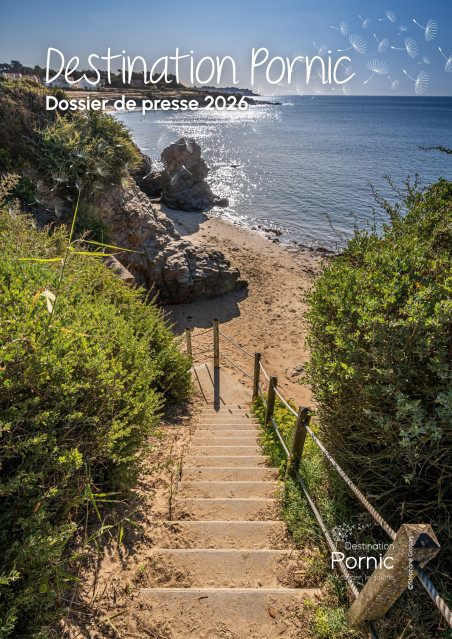 Dossier de presse Destination Pornic 2026 journaliste magazine reportage