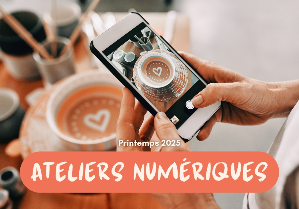 Ateliers numériques printemps 2025 - © DR