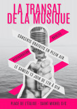 Fête de la musique Animations Saint-Michel-Chef-Chef Tharon-Plage Transatetpailleason