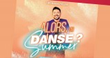 ALORS ON DANSE  PORNIC CHRIS MARQUES SHOW DANSE