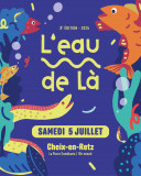 L'eau de là - Balades et rendez-vous artistiques autour de l'eau