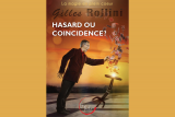 Magie : Hasard ou coïncidence ?