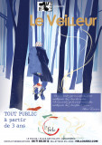 Spectacle: Le Veilleur