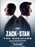 Spectacle: the magicians, Zack et Stan pornic