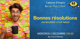  Cabaret d'impro avec Plus un Zest  Pornic