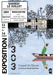 Exposition : L’appel du fleuve, La Loire en bande dessinée