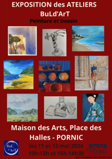Expostion de peintures, dessins: buld'Art Pornic