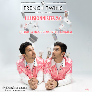 FRENCH TWINS/ILLUSIONNISTES 2.0 PORNIC
