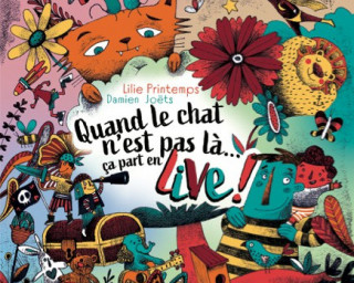 Les jeudis des p'tits loups: Quand le chat n'est pas là...ça part en live !