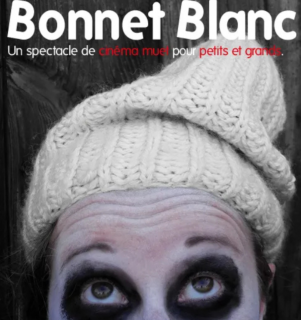 Spectacle: bonnet blanc  pornic