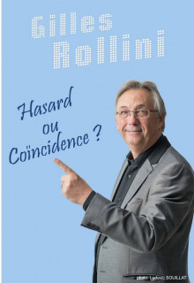 Spectacle: hasard ou coïncidence ?
