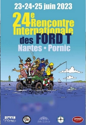 24 ÈME RENCONTRE INTERNATIONALE DES FORD T PORNIC PORT ST PÈRE BRIORD  VEHICULES ANCIENS HISTOIRE