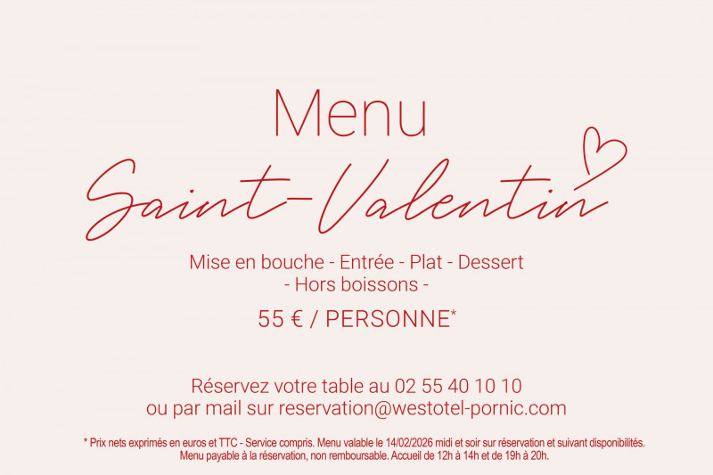 Repas de la Saint Valentin à Pornic, Sortir pour la Saint Valentin à Pornic, Menu de la Saint Valentin Pornic, Fêter la Saint Valentin loire atlantique