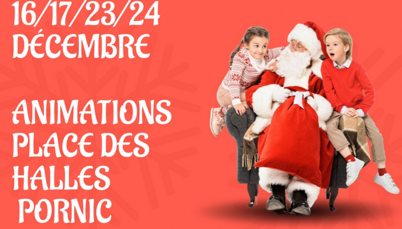 ANIMATIONS DE NOËL PORNIC VILLE HAUTE IGUANE CAFE