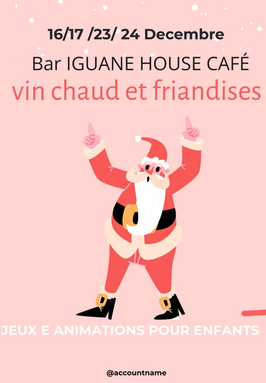 ANIMATIONS DE NOËL PORNIC VILLE HAUTE IGUANE CAFE