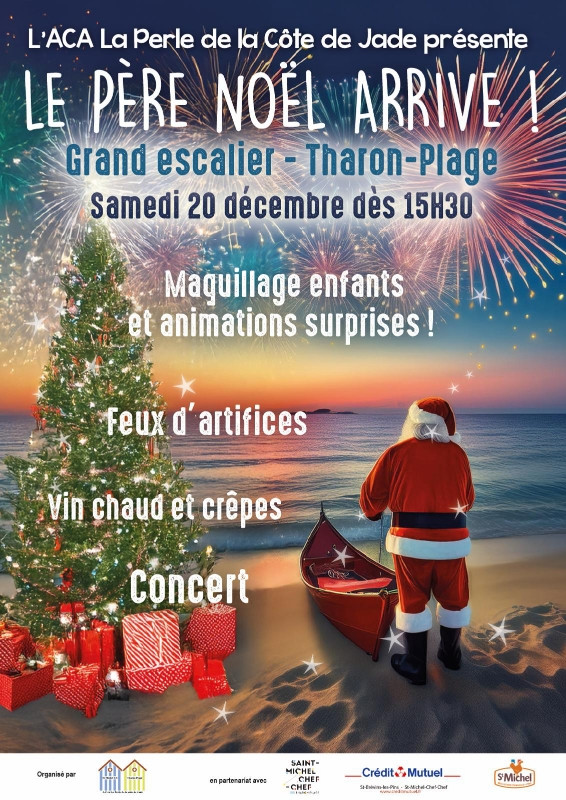 Arrivée du Père Noël