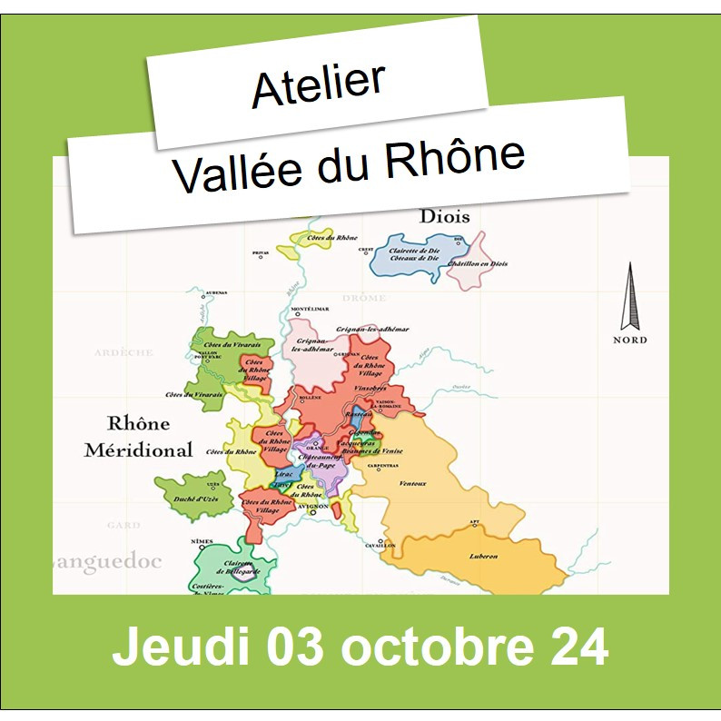 Atelier œnologique : Vins de la Vallée du Rhône pornic