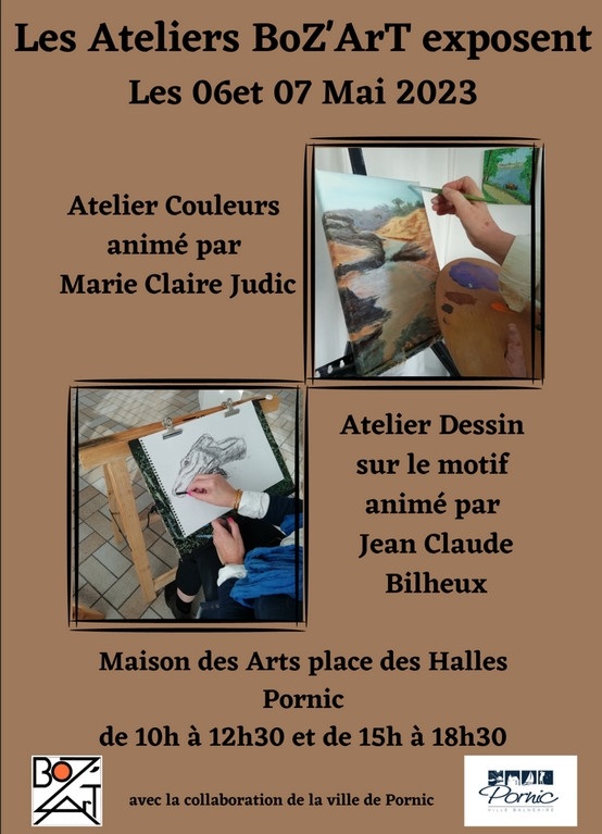 BOZ'ART EXPOSE SES ATELIERS PORNIC