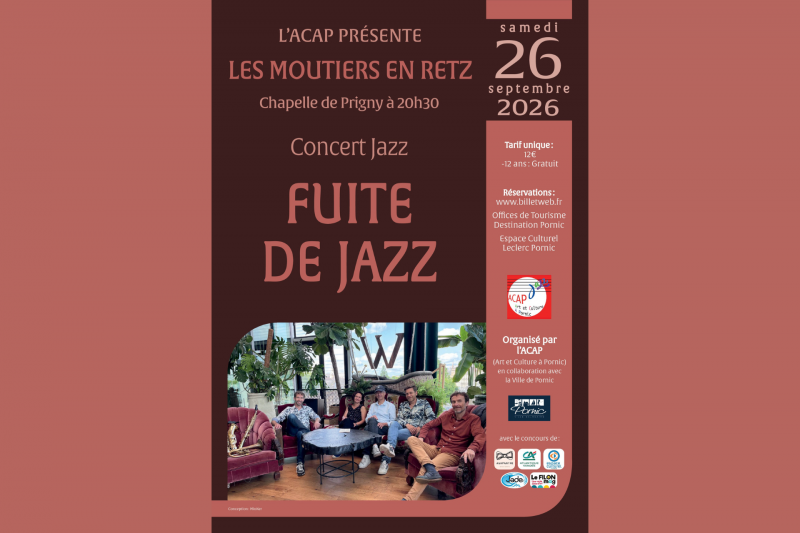 Concert : Fuite de jazz spectacle chapelle musique Destination Pornic