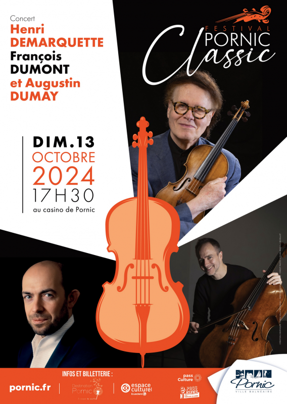 Concert Pornic Classic de clôture: Augustin Dumay - Henri Demarquette - François Dumont Pornic