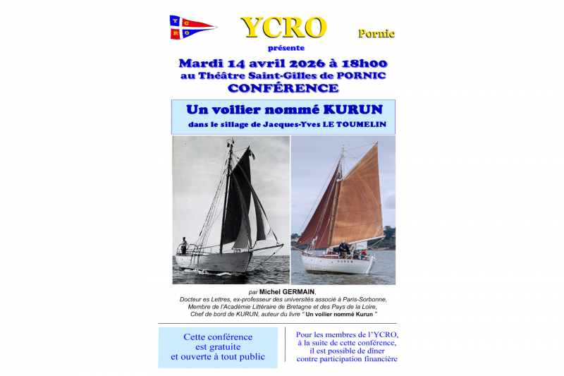 Vortrag: Ein Segelboot namens KURUN – Royal Old Michel Germain Yacht Club, Ziel: Pornic