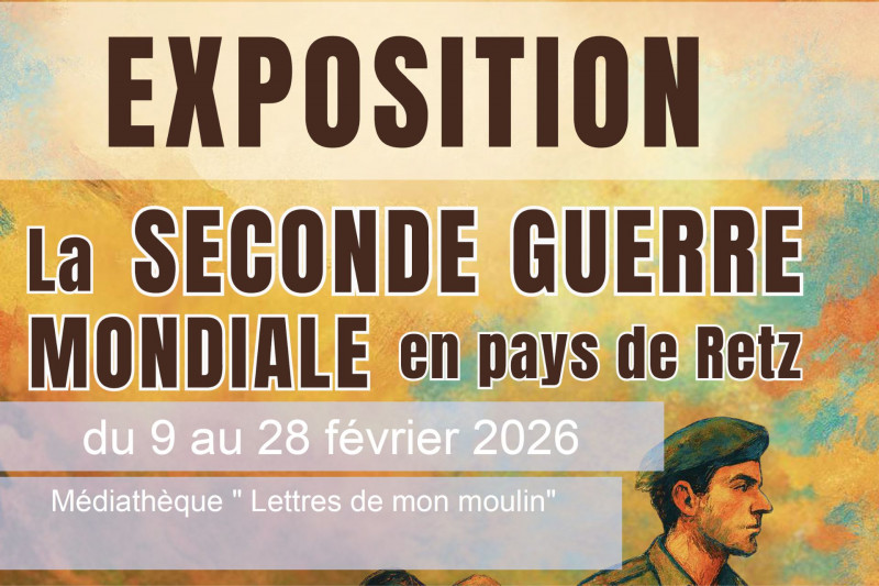 Exposition la seconde guerre mondiale en Pays de Retz