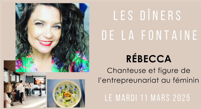 Dîner de la Fontaine avec Rebecca Pornic