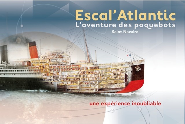 pornic saint nazaire chantier naval escal atlantic paquebots bateaux airbus