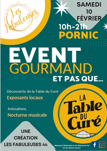 Event Gourmand à La Table du Curé Pornic stands produits locaux les fabuleuses 44 