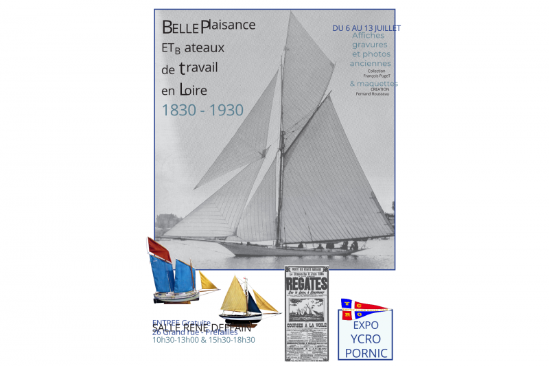 Exposition : Belle plaisance et bâteaux de travail en Loire 1830 - 1930