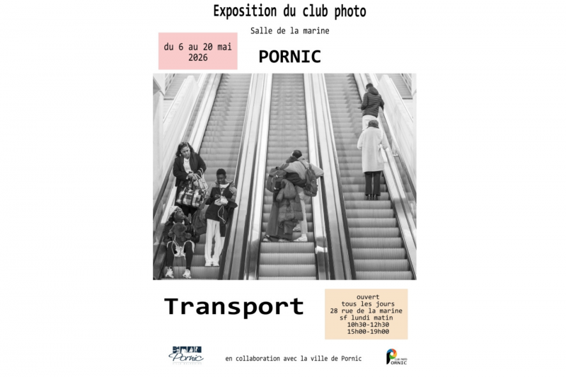 Photography Exhibition: Transport, Marine Hall, Destination Pornic