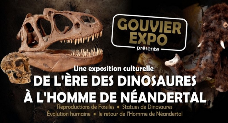 EXPOSITION GOUVIER: DINOSAURES FOSSILES ET PREHISTOIRE  PORNIC