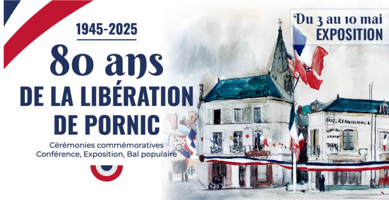 | Exposition: sur la période d'occupation et le libération  pornic