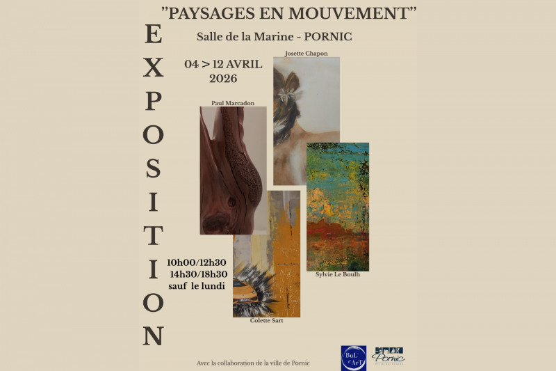 Ausstellung von Gemälden und Skulpturen: Landschaften in Bewegung – Salle de la Marine, Destination Pornic