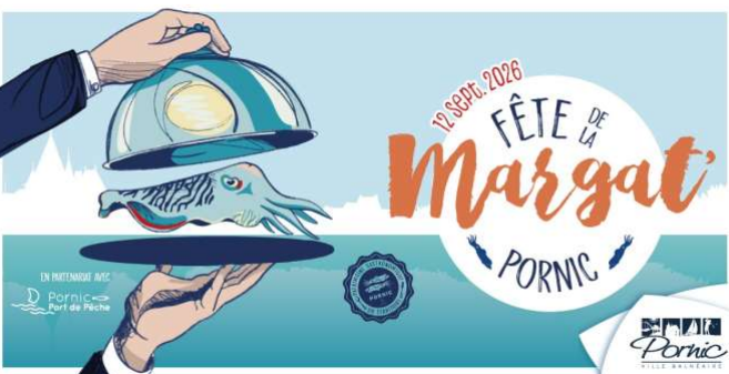 Fête de la Margat' 2026 Pornic concours de cuisine seiche Italie pêcheurs