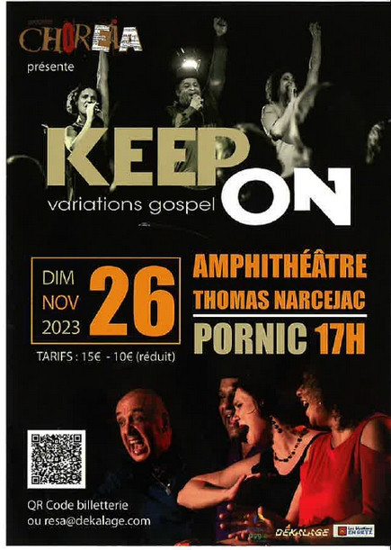 Keep on: variations gospel avec Choreia Pornic Dana Luciano, Eva Paquereau, Stef Rom, Freddy Bourgeois