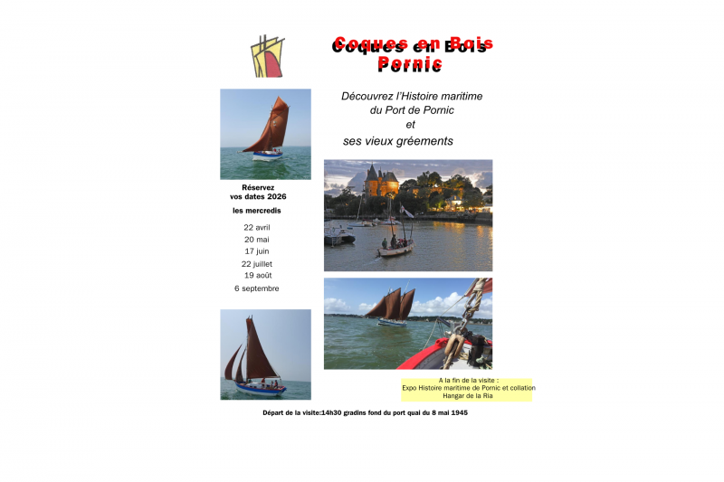 Die Geschichte des Hafens von Pornic und seiner alten Segelschiffe von Coques en bois