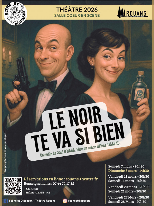 Le noir te va si bien - comédie