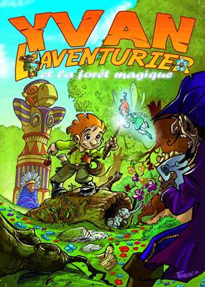 LES JEUDIS DES P'TITS LOUPS AVEC YVAN L'AVENTURIER ET LA FORET MAGIQUE