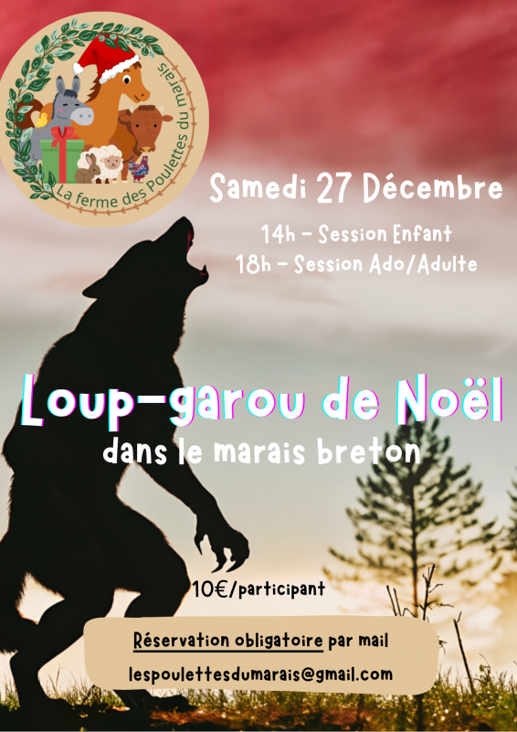 Loup-garou de Noël ferme des poulettes du marais villeneuve en retz