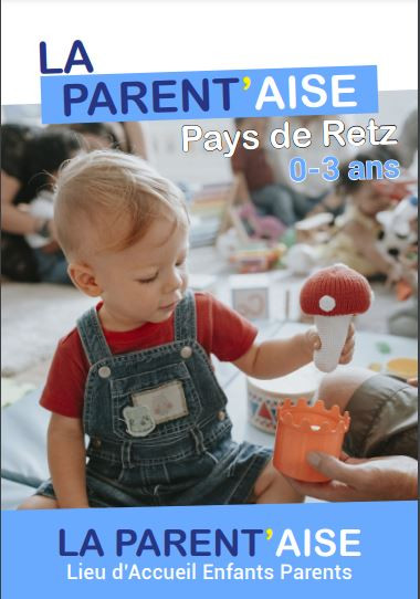 LA PARENT'AISE, parents and children, activities for toddlers, under 3s, chaumes en retz, chauvé, pays de retz