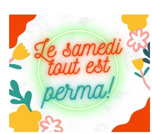 SAMEDI TOUT EST PERMA  PORNIC