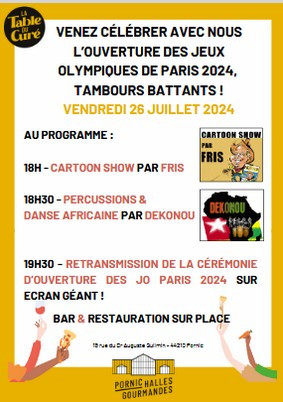  Soirée ouverture des Jeux Olympiques à La Table du Curé Pornic
