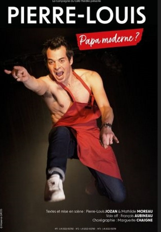 Spectacle humour: Pierre-Louis papa moderne Pornic  humour