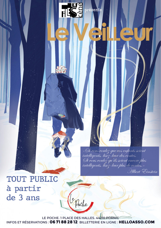 Spectacle: Le Veilleur