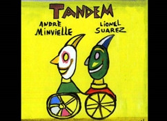 TANDEM : MINVIELLE ET SUAREZ PORNIC