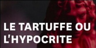 TARTUFFE OU L'HYPOCRITE PORNIC