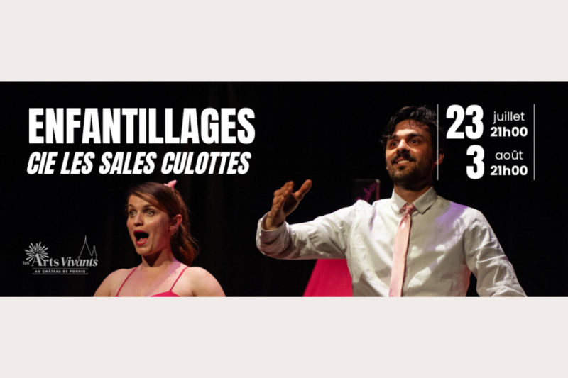 Theater: Enfantillages - Performing Arts at the Château de Pornic: Destination Pornic