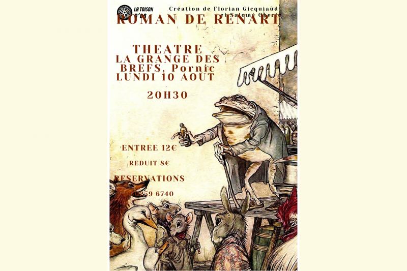 Theater: *Renart Grange des Brefs*, a novel by the Toison d'Or company, at Destination Pornic