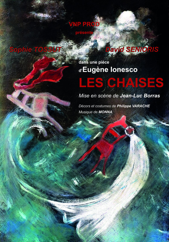 Théâtre: Les chaises Jean-Luc Borras Sophie Tossut David Sénioris café théâtre le poche Pornic